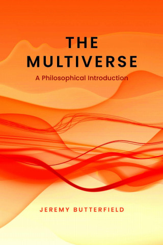 The Multiverse