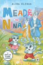 Meade and Nina