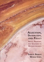 Allocation, Distribution, and Policy