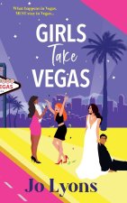 Girls Take Vegas