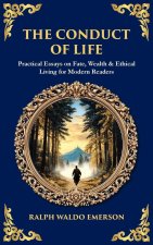 The Conduct of Life