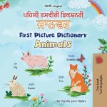 First Picture Dictionary - Animals (Punjabi English Bilingual Children's Book)