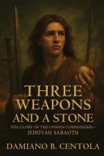 Three Weapons and a Stone