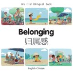 My First Bilingual Book - Belonging (English-Chinese)