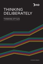 Thinking Deliberately