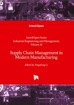 Supply Chain Management in Modern Manufacturing