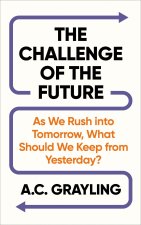 The Challenge of the Future
