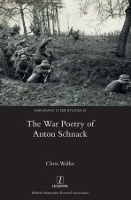 The War Poetry of Anton Schnack