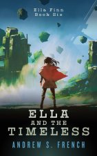 Ella and the Timeless