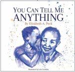 You Can Tell Me Anything