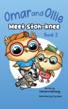 Omar and Ollie meet Stoh-Knee