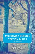 Motorway Service Station Blues