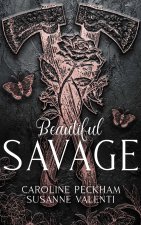 Beautiful Savage (Book 2 of the Dark Empire Books)