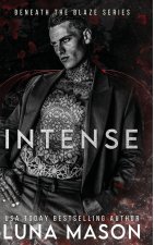 Intense