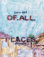 OF. ALL. PLACES