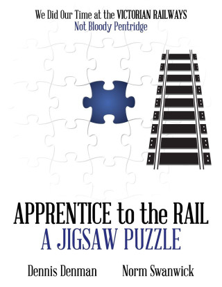 Apprentice to the Rail