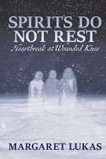 Spirits Do Not Rest