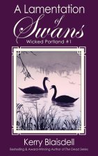 A Lamentation of Swans