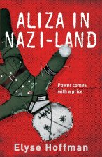 Aliza in Nazi-Land