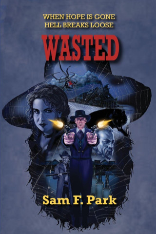 Wasted