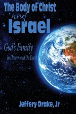 The Body of Christ and Israel
