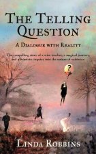 The Telling Question