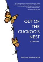 Out of the Cuckoo's Nest