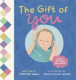 The Gift of You