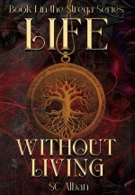 Life Without Living