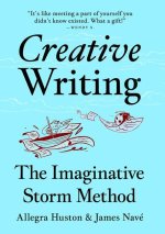 Creative Writing the Imaginative Storm Way