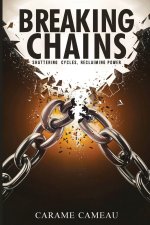 Breaking Chains