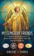 My Cemetery Friends