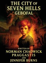 The City of Seven Hells Gebofal
