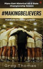 #MAKINGBELIEVERS