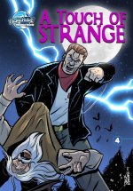A Touch of Strange #4