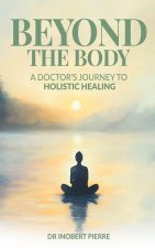Beyond The Body