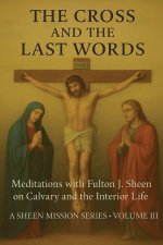 The Cross and the Last Words