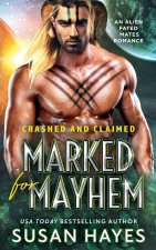 Marked for Mayhem
