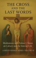The Cross and the Last Words