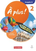 À plus ! Neubearbeitung - Französisch als 1. und 2. Fremdsprache - Ausgabe B für Baden-Württemberg - 2026 - Band 2