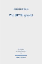 Wie JHWH spricht