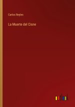 La Muerte del Cisne