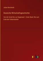 Deutsche Wirtschaftsgeschichte