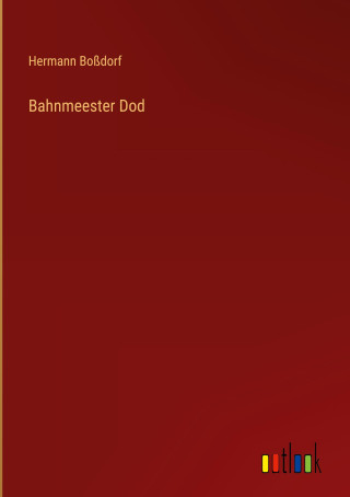 Bahnmeester Dod