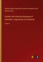 Annales des sciences physiques et naturelles, d'agriculture et d'industrie