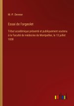 Essai de l'orgeolet