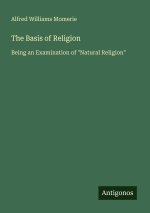 The Basis of Religion