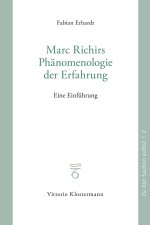 Marc Richirs Phänomenologie der Erfahrung