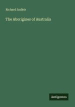 The Aborigines of Australia