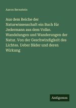 Aus dem Reiche der Naturwissenschaft ein Buch für Jedermann aus dem Volke. Wandelungen und Wanderungen der Natur. Von der Geschwindigkeit des Lichtes.